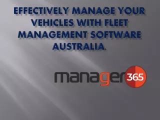 Best software for Logistics and Warehouses  best fleet management software Australia.