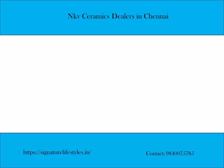 nkv ceramics dealers in chennai