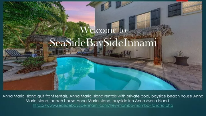 welcome to seasidebaysideinnami