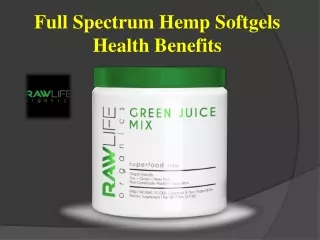 Full Spectrum Hemp Softgels Health Benefits