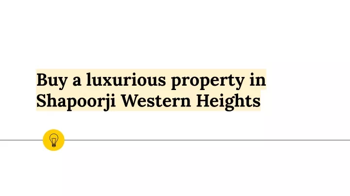 buy a luxurious property in shapoorji western