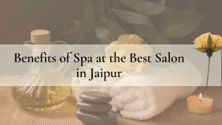 Benefits of Spa at the Best Salon in Jaipur