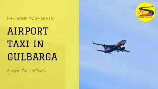 Airport Taxi In Gulbarga
