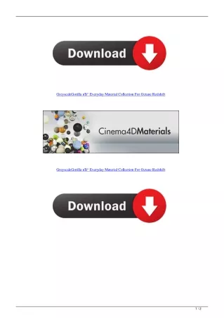 GreyscaleGorilla вЂ“ Everyday Material Collection For Octane Redshift