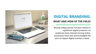 Digital Branding: What and How of the Field!