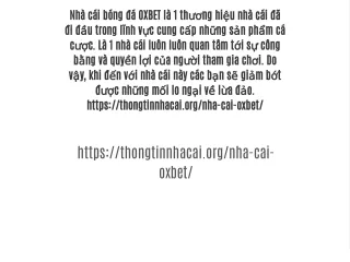 nh c i b ng oxbet l 1 th ng hi u nh c i i u trong