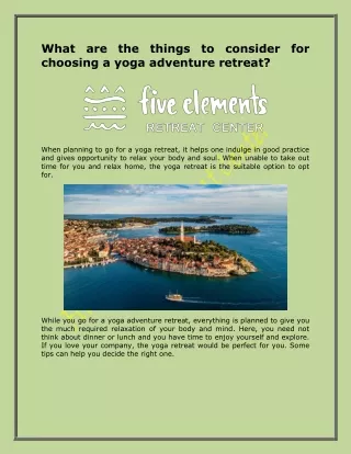 What are the things to consider for choosing a yoga adventure retreat?
