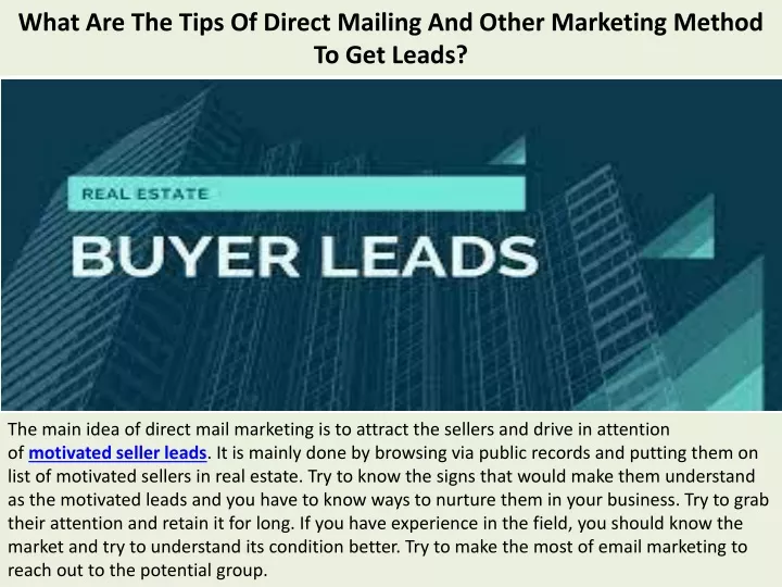 what are the tips of direct mailing and other marketing method to get leads