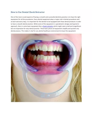 how to use dental cheek retractor one of the most