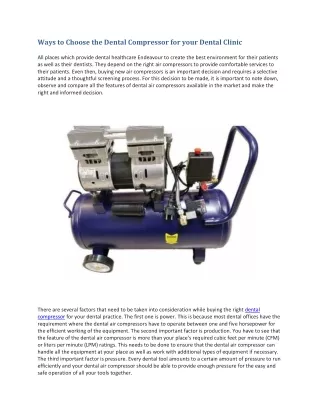 Ways to Choose the Dental Compressor for your Dental Clinic