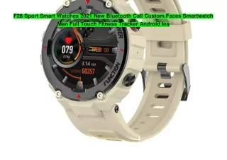 F26 Sport Smart Watches 2021 New Bluetooth Call Custom Faces Smartwatch Men Full Touch Fitness Tracker Android Ios