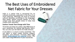 the best uses of embroidered net fabric for your dresses