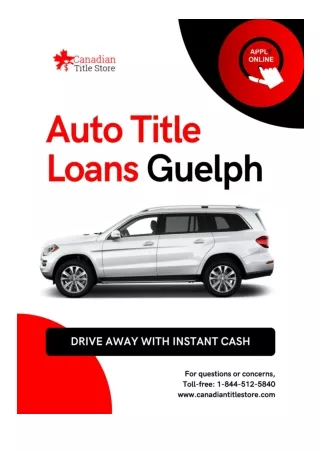 Apply Auto Title Loans Guelph with the best possible rates