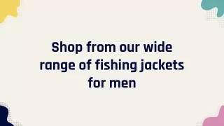 Shop from our wide range of fishing jackets for men - Seagear Marine