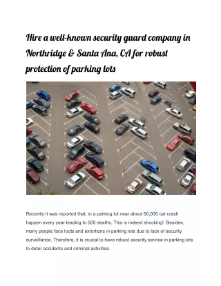 Hire a well-known security guard company in Northridge & Santa Ana, CA for robust protection of parking lots