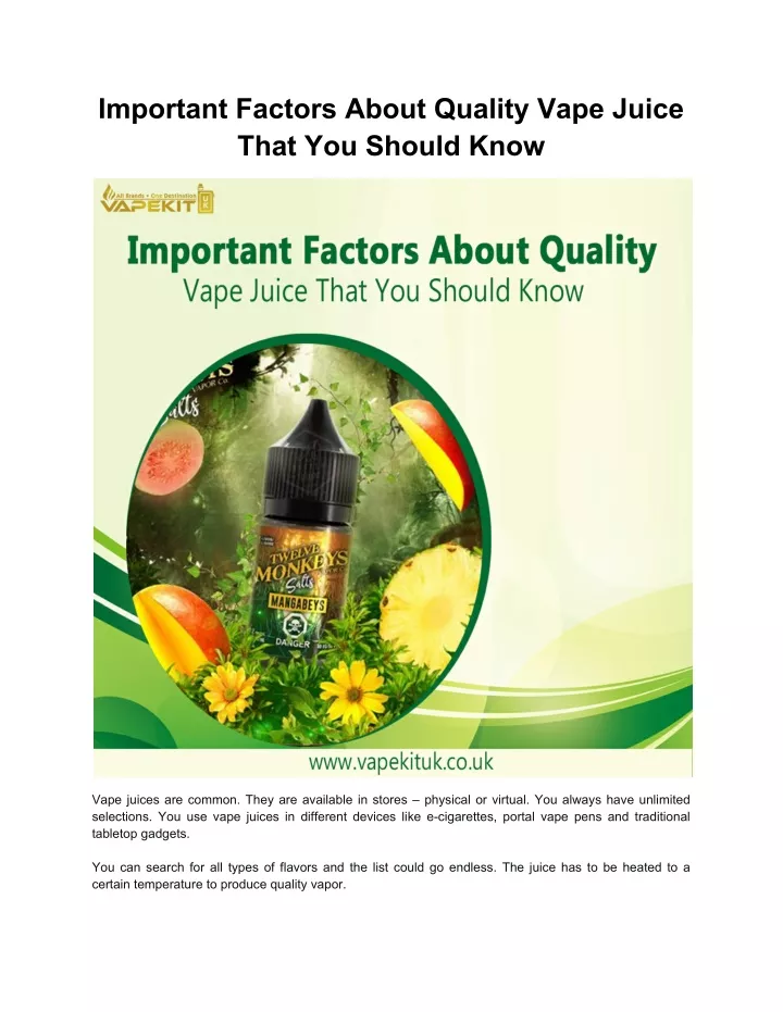 important factors about quality vape juice that