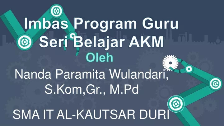 imbas program guru seri belajar akm