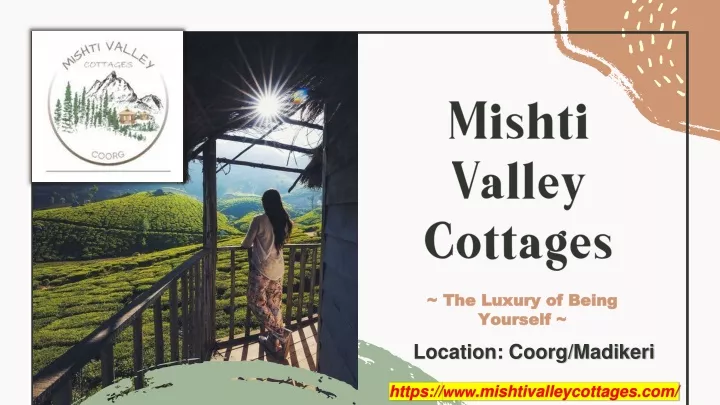 mishti valley cottages