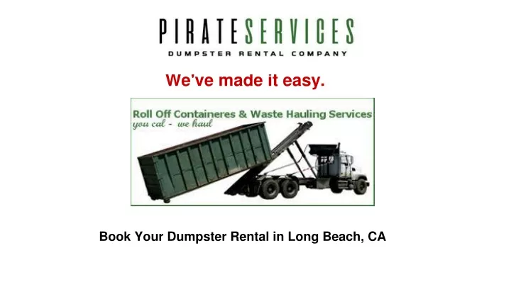 book your dumpster rental in long beach ca