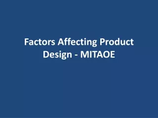 factors affecting product design mitaoe