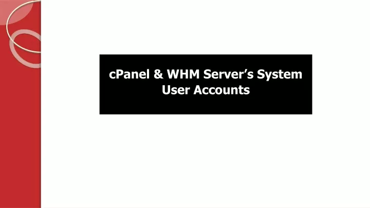 cpanel whm server s system user accounts