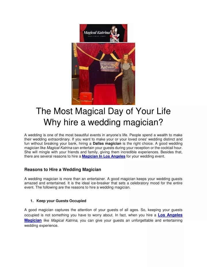 the most magical day of your life why hire