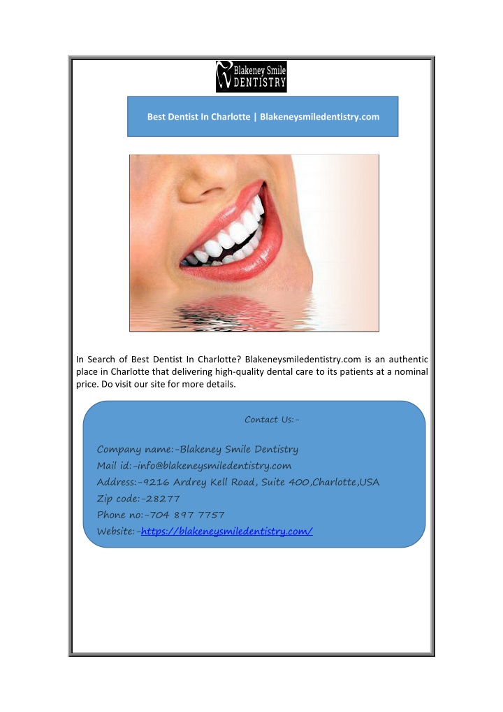 best dentist in charlotte blakeneysmiledentistry