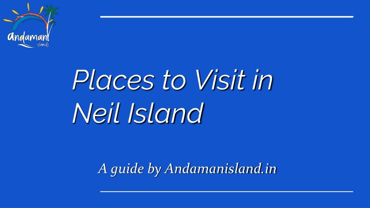 places to visit in neil island