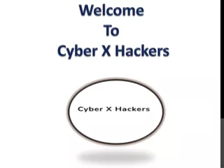I Need A Hacker For Hire - Cyber X Hackers