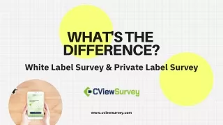 Difference between white label and private label survey - CViewSurvey
