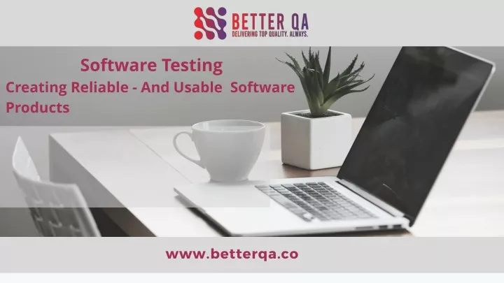 software testing creating reliable and usable