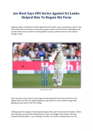 Joe Root Says ODI Series Against Sri Lanka Helped Him To Regain His Form