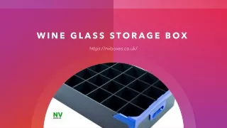Wine Glass Storage Box