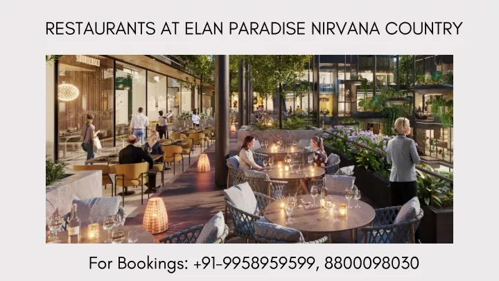 restaurants at elan paradise nirvana country