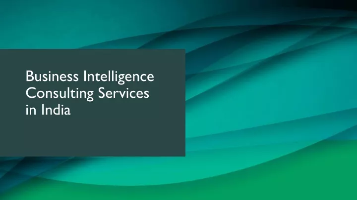 business intelligence consulting services in india