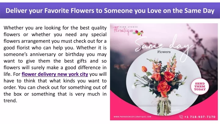 deliver your favorite flowers to someone you love