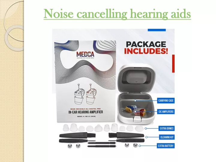 noise cancelling hearing aids