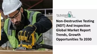 non destructive testing ndt and inspection global
