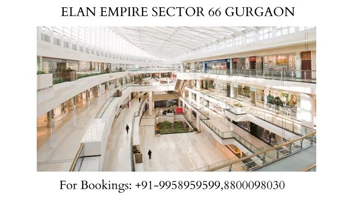 elan empire sector 66 gurgaon