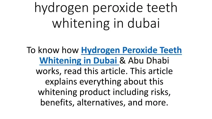 hydrogen peroxide teeth whitening in dubai