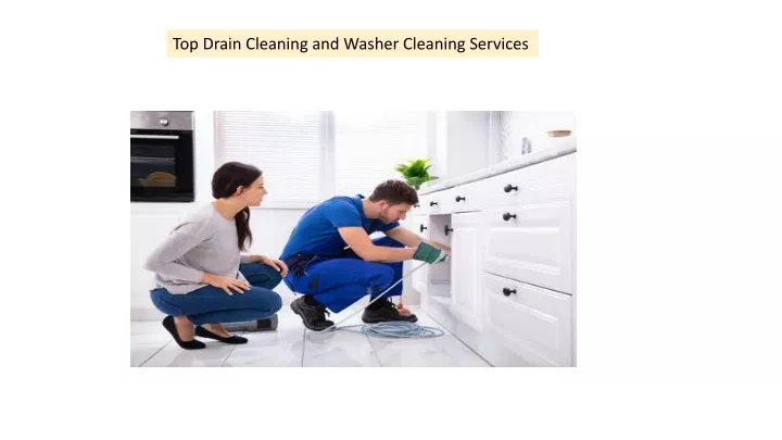 top drain cleaning and washer cleaning services