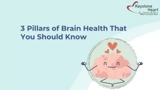 3 Pillars of Brain Health That You Should Know