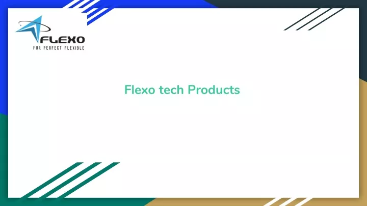 flexo tech products