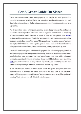 get a great guide on slotxo