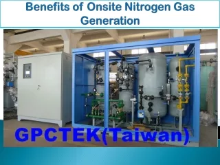 Benefits of Onsite Nitrogen Gas Generation