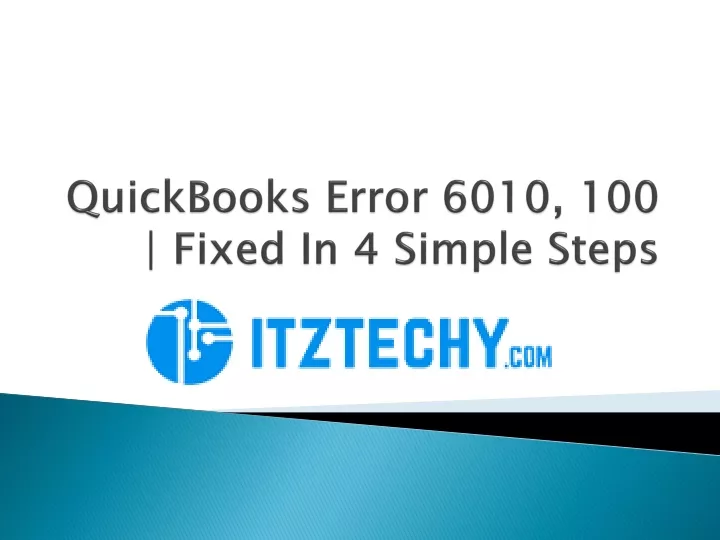 quickbooks error 6010 100 fixed in 4 simple steps