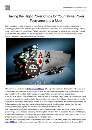 Having the Right Poker Chips for Your Home Poker Tournament Is a Must