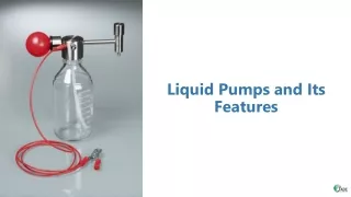 liquid pumps and its features