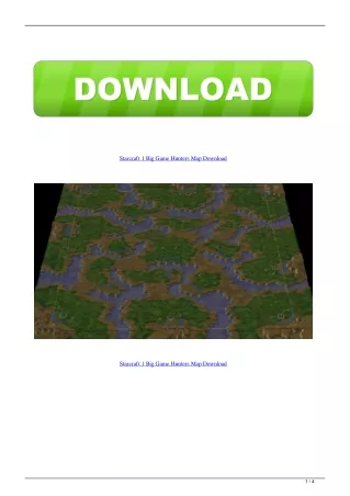 Starcraft 1 Big Game Hunters Map Download