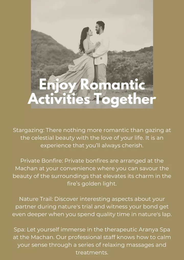 enjoy romantic activities together